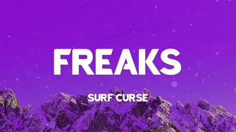 Freaks song surf curae